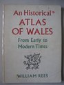 Historical Atlas of Wales