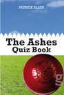 Ashes Quiz Book