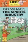 Do What The Sports Industry