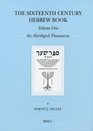 The Sixteenth Century Hebrew Book An Abridged Thesaurus