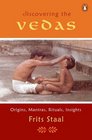 Discovering the Vedas Origins Mantras Rituals Insights