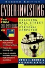 CyberInvesting Cracking Wall Street with Your Personal Computer 2nd Edition