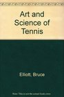 Art and Science of Tennis