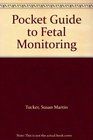 Pocket Guide to Fetal Monitoring