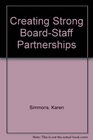 Creating Strong BoardStaff Partnerships