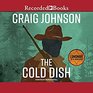 The Cold Dish (Walt Longmire, Bk 1) (Audio CD) (Unabridged)