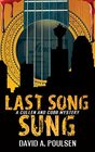 Last Song Sung A Cullen and Cobb Mystery