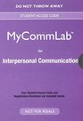 Interpersonal Communication Plus NEW MyCommunicationLab for Interpersonal  Access Card Package