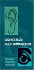 EvidenceBased Health Communication
