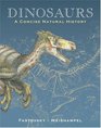 Dinosaurs A Concise Natural History