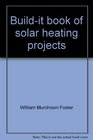Buildit book of solar heating projects