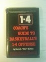 Coach's guide to basketball's 14 offense