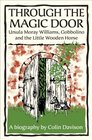 Through the Magic Door Ursula Moray Williams Gobbolino and the Little Wooden Horse