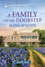 A Family on His Doorstep (Love Inspired, No 1662) (Larger Print)