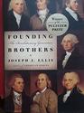 Founding Brothers: The Revolutionary Generation (Wheeler Large Print Compass Series)