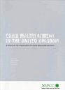 Child Maltreatment in the United Kingdom A Study of the Prevalence of Child Abuse and Neglect