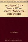 Architects' Data Sheets Office Spaces
