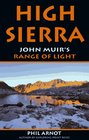 High Sierra John Muir's Range of Light