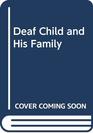 Deaf Child and His Family