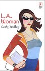 L. A. Woman (Red Dress Ink)