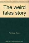 The Weird tales story