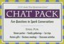 Chat Pack Fun Questions to Spark Conversations