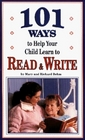 101 Ways to Help Your Child Learn to Read and Write