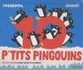 10 p'tits pingouins