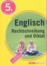 Training Englisch Rechtschreibung und Diktat