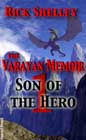 Son of the Hero (The Varayan Memoir, No 1)