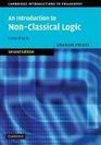 An Introduction to NonClassical Logic From If to Is