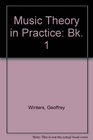 Music Theory in Practice Bk 1