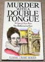 Murder with a double tongue The enigma of Clarissa Manson