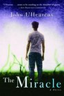 The Miracle A Novel