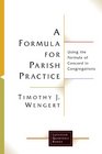 A Formula for Parish Practice Using the Formula of Concord in Congregations