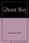 Ghost Boy