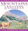 Mountains  Valleys