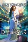 Vicky Peterwald: Dominator (Volume 4)