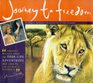 Journey to Freedom A Story of Survival