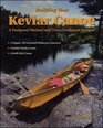Building Your Kevlar Canoe A Foolproof Method and Three Foolproof Designs