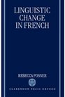 Linguistic Change in French