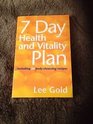 7 DAY HEALTH AND VITALITY PLAN