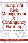 Nonprofit Risk Management  Contingency Planning Done in a Day Strategies