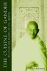 The Cuisine of Gandhi