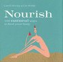 Nourish 100 Natural Ways