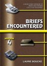 Briefs Encountered Version 4 A Searchable Database of Briefs And Phrases for Court Reporting
