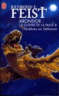 Les Chroniques de Krondor tome 4  Tnbres sur Sethanon