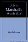 Alan Marshall's Australia