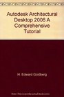 Autodesk Architectural Desktop 2006 A Comprehensive Tutorial
