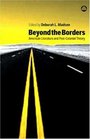 Beyond The Borders American Literature and PostColonial Theory
